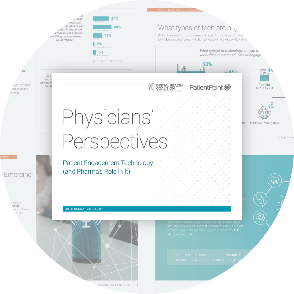 Physicians' Perspectives Patient Engagement Technology (and Pharma's Role in it)