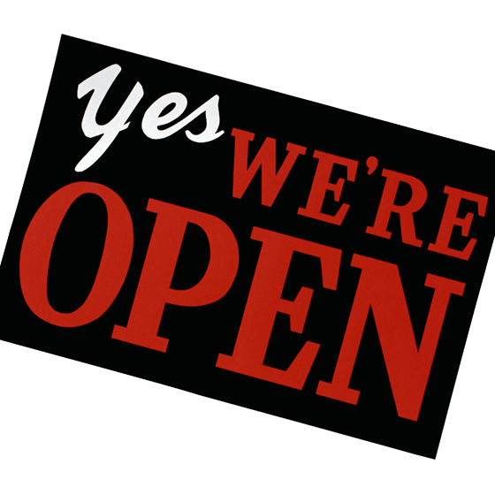 Yes We're Open Sign